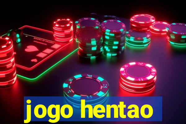 jogo hentao